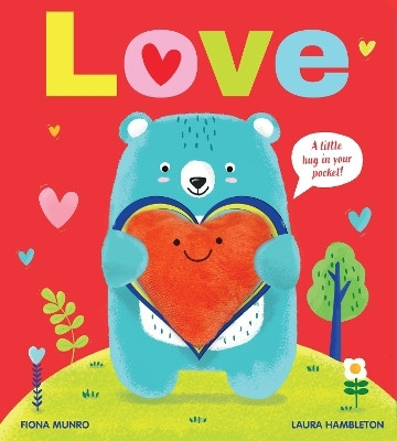 Love(English, Board book, Munro Fiona)