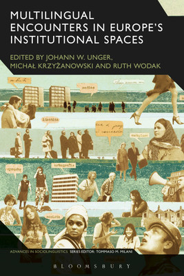 Multilingual Encounters in Europe's Institutional Spaces(English, Paperback, unknown)