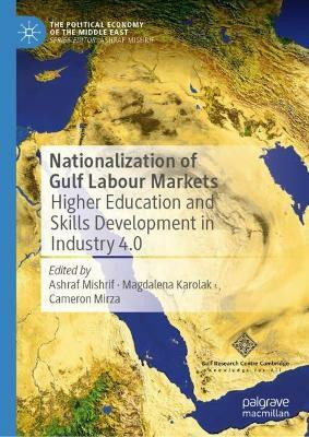Nationalization of Gulf Labour Markets(English, Hardcover, unknown)