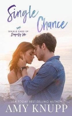 Single Chance(English, Paperback, Knupp Amy)