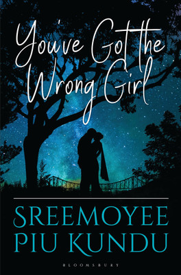 You've Got the Wrong Girl(English, Paperback, Kundu Sreemoyee Piu)
