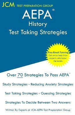AEPA History - Test Taking Strategies(English, Paperback, Test Preparation Group Jcm-Aepa)