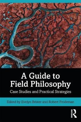 A Guide to Field Philosophy(English, Hardcover, unknown)