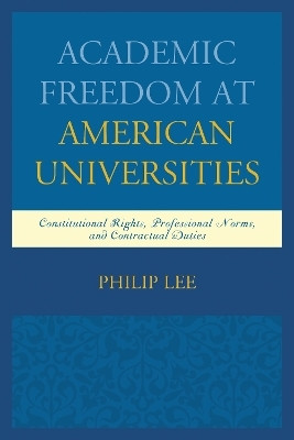 Academic Freedom at American Universities(English, Electronic book text, Lee Philip)