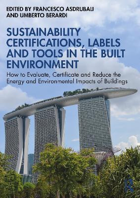 Sustainability Certifications, Labels and Tools in the Built Environment(English, Paperback, unknown)
