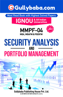 IGNOU MMPF 004 Security Analysis and Portfolio Management | Latest Study Material Including Solved Previous Year Paper with Exams Notes (ENG) | by Gullybaba(Paperback, Gullybaba.com Panel)