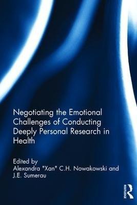 Negotiating the Emotional Challenges of Conducting Deeply Personal Research in Health(English, Hardcover, unknown)