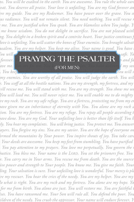 Praying the Psalter (FOR MEN)(English, Hardcover, Rapp David)
