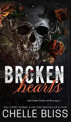 Broken Hearts(English, Hardcover, Bliss Chelle)