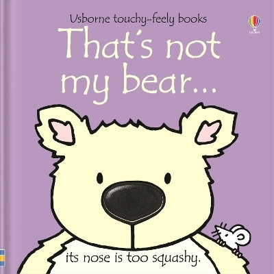 That's not my bear...(English, Board book, Watt Fiona)
