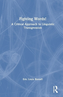 Fighting Words!(English, Hardcover, Russell Eric Louis)