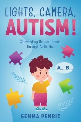 Lights, Camera, Autism!(English, Paperback, Penric Gemma)