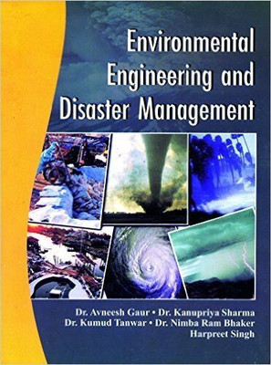 Environmental Engineering and Disaster Management 1 Edition(English, Hardcover, Gaur Gaur)