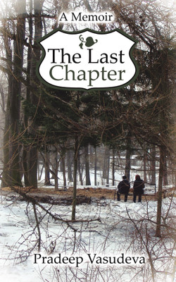 The Last Chapter(Paperback, Pradeep Vasudeva)
