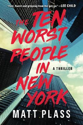 The Ten Worst People in New York(English, Hardcover, Plass Matt)