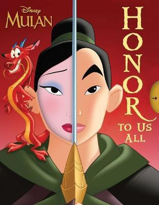 Disney Mulan: Honor to Us All(English, Board book, Little Sally)