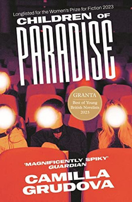 Children of Paradise(English, Paperback, Grudova Camilla)