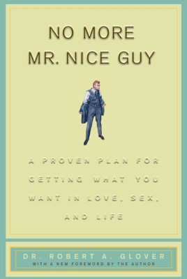 No more mr nice guy(Paperback, DR. ROBERT A. GLOVER)