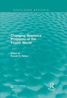 Changing Resource Problems of the Fourth World(English, Hardcover, unknown)