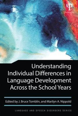Understanding Individual Differences in Language Development Across the School Years(English, Paperback, unknown)