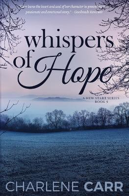 Whispers Of Hope(English, Paperback, Carr Charlene)
