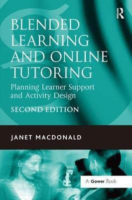 Blended Learning and Online Tutoring(English, Paperback, MacDonald Janet)