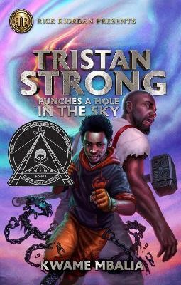 Rick Riordan Presents Tristan Strong Punches A Hole In The Sky(English, Paperback, Mbalia Kwame)