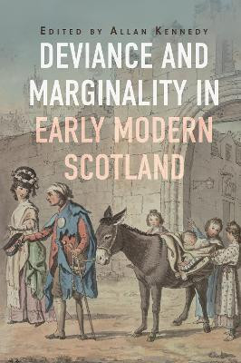 Deviance and Marginality in Early Modern Scotland(English, Hardcover, unknown)