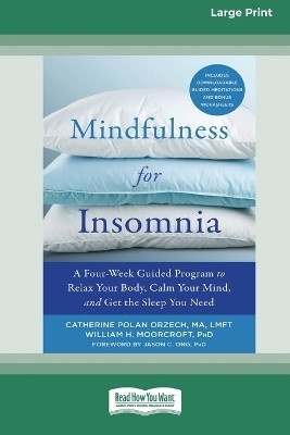 Mindfulness for Insomnia(English, Paperback, Orzech Catherine Polan)