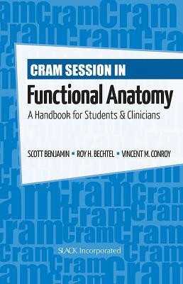 Cram Session in Functional Anatomy(English, Paperback, Benjamin Scott)