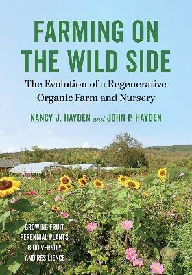 Farming on the Wild Side(English, Paperback, Hayden Nancy J.)