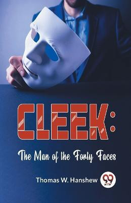Cleek(English, Paperback, Hanshew Thomas W.)