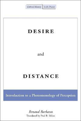 Desire and Distance(English, Paperback, Barbaras Renaud)