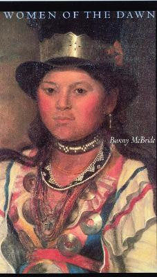 Women of the Dawn(English, Paperback, McBride Bunny)