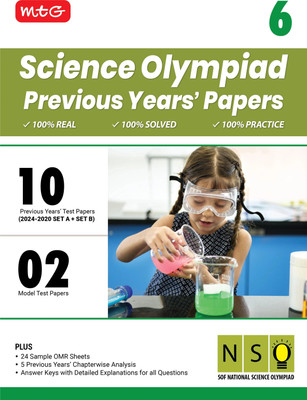 MTG Class-6 NSO Olympiad 10 Previous Years Papers Science (2024-2020 Set A & B) - Model Test Papers with 24 Sample OMR Sheets & Chapterwise Analysis | PYQs For SOF Olympiad 2025-26 Exam(Paperback, MTG Editorial Board)