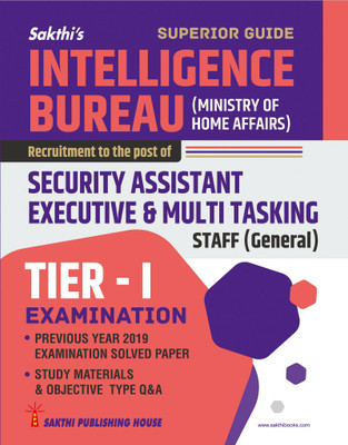 Intelligence Bureau Security Assistant Executive & MTS (GeneraL)(Paperback, Editorial Board)