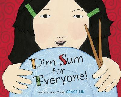 Dim Sum for Everyone!(English, Board book, Lin Grace)