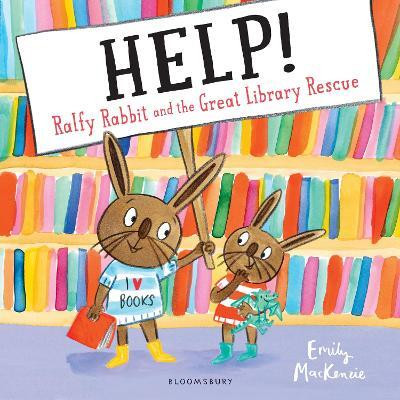 HELP! Ralfy Rabbit and the Great Library Rescue(English, Paperback, MacKenzie Emily)