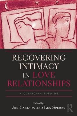 Recovering Intimacy in Love Relationships(English, Paperback, unknown)