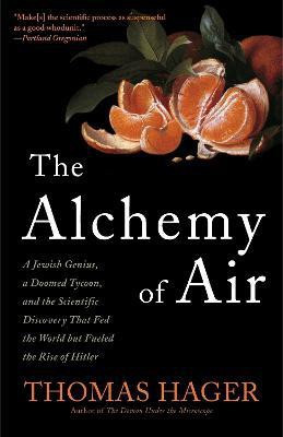 The Alchemy of Air(English, Paperback, Hager Thomas)