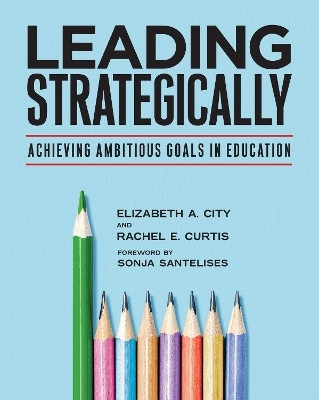 Leading Strategically(English, Paperback, City Elizabeth A.)