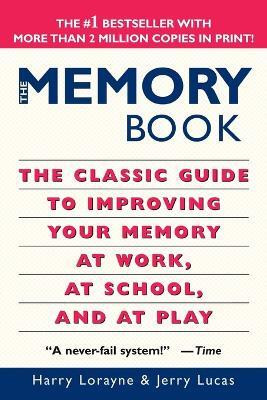 The Memory Book(English, Paperback, Lorayne Harry)