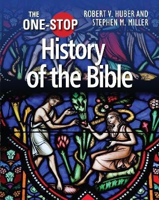 The One-Stop Guide to the History of the Bible(English, Hardcover, Miller Stephen M)