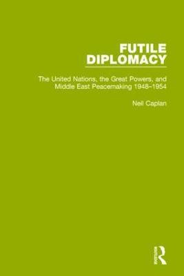 Futile Diplomacy, Volume 3(English, Paperback, Caplan Neil)