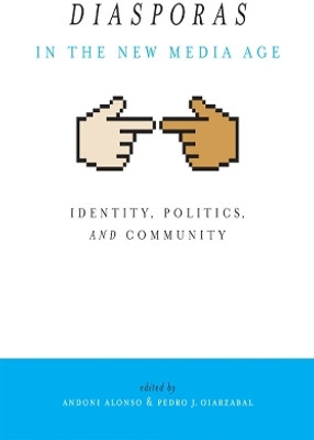 Diasporas in the New Media Age(English, Paperback, University of Nevada Press)