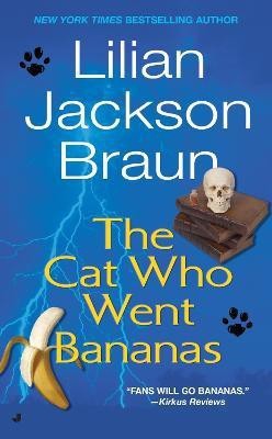 The Cat Who Went Bananas(English, Paperback, Braun Lilian Jackson)