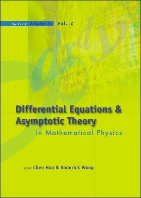 Differential Equations And Asymptotic Theory In Mathematical Physics(English, Hardcover, unknown)