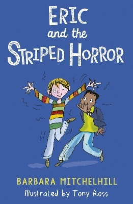 Eric and the Striped Horror(English, Paperback, Mitchelhill Barbara)
