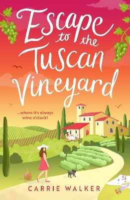 Escape to the Tuscan Vineyard(English, Paperback, Walker Carrie)