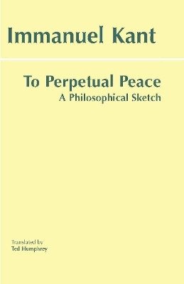 To Perpetual Peace(English, Paperback, Kant Immanuel)